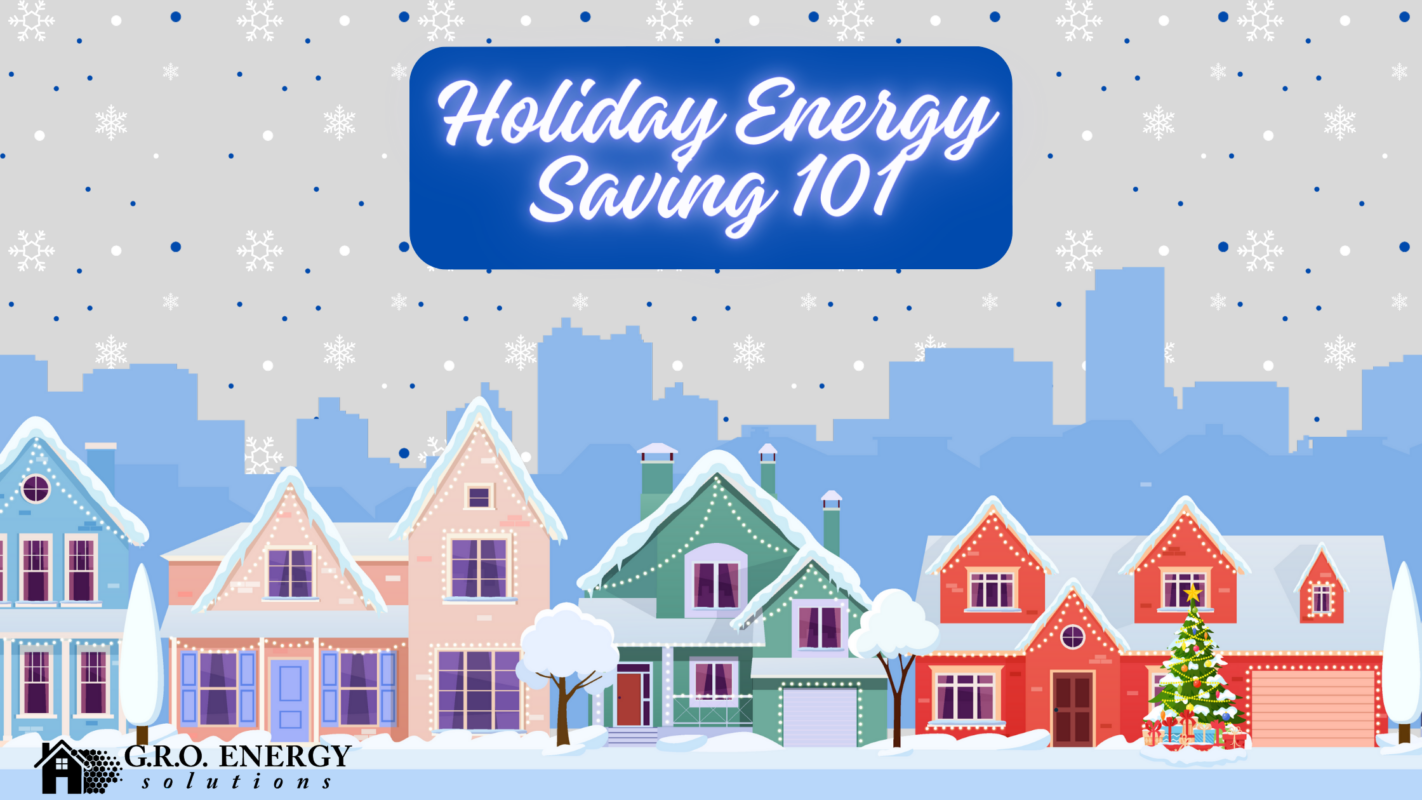 Holiday Season Energy Saving 101