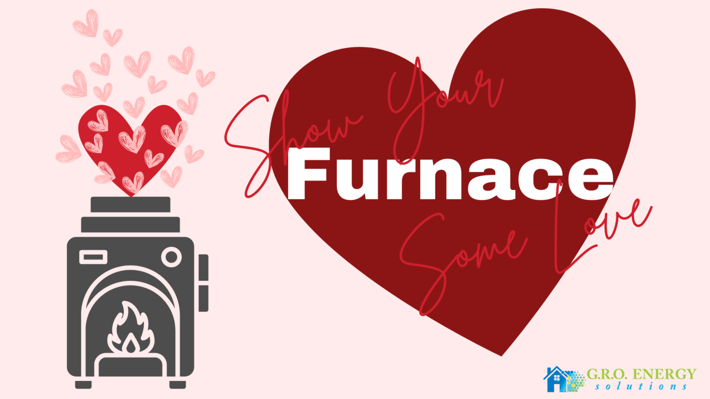 Show Your Furnace Some Love!